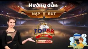 rút tiền Top88