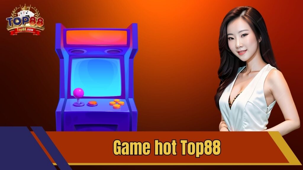 Game Hot Top88